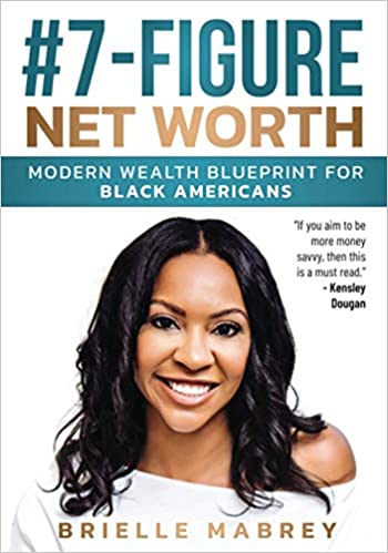 #7-Figure Net Worth: Modern Wealth Blueprint for Black Americans