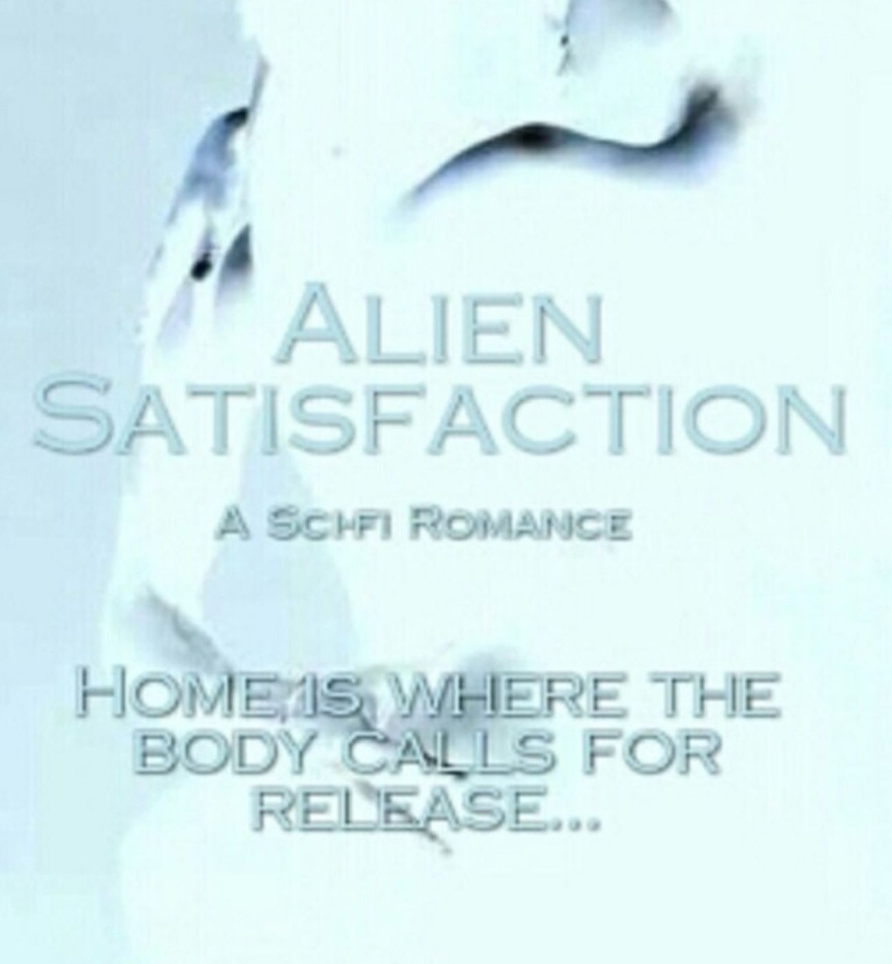 Alien Satisfaction