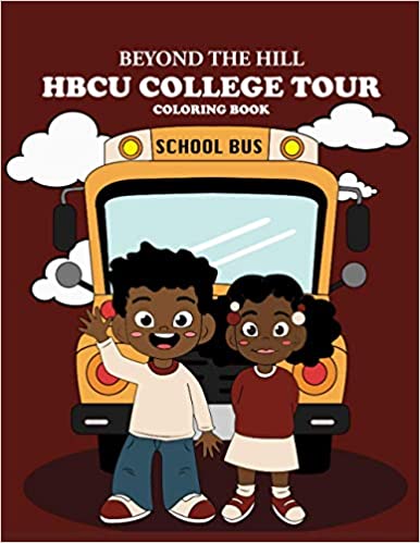 Beyond The Hill HBCU College Coloring Book