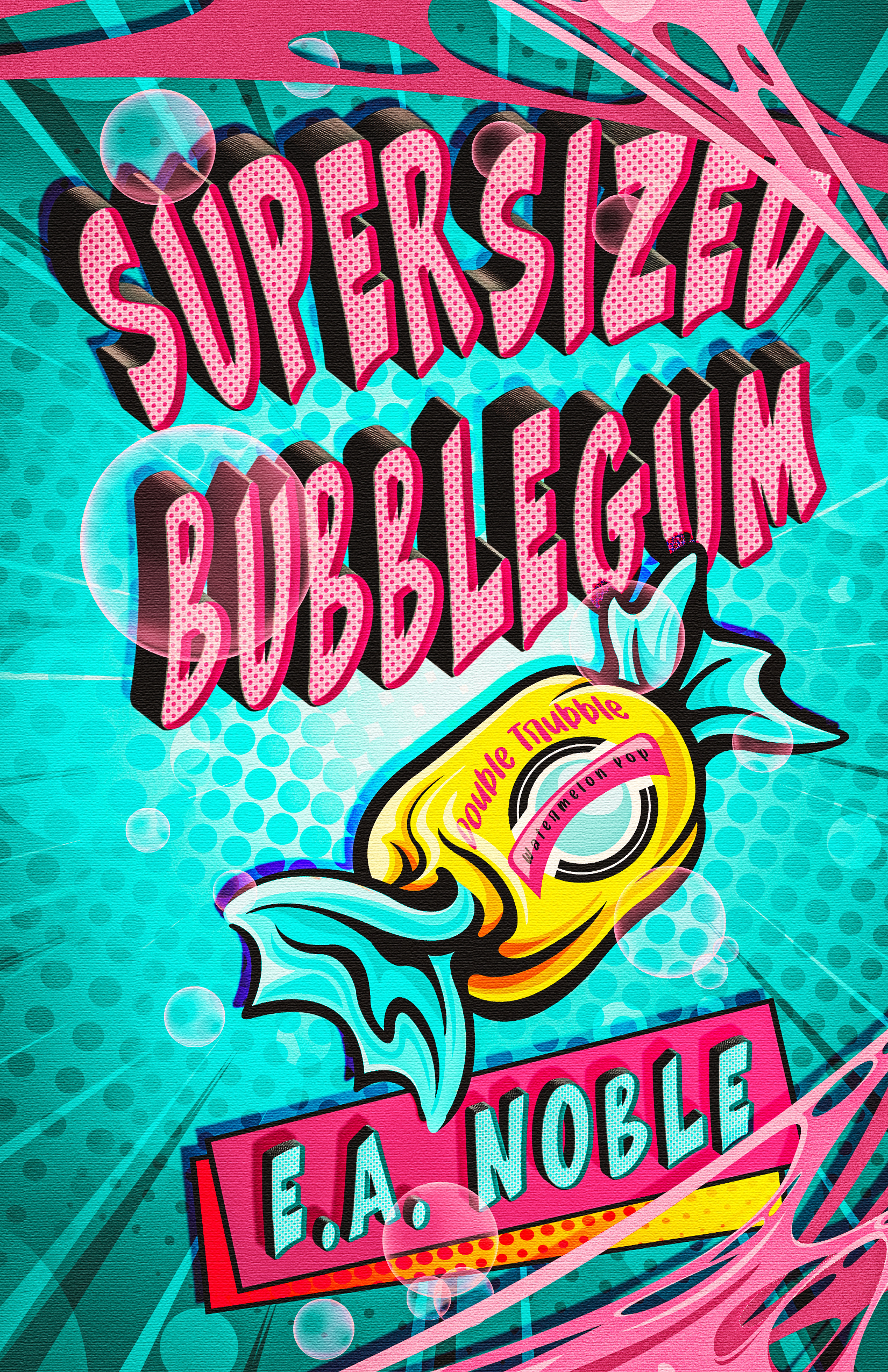 Supersized Bubblegum